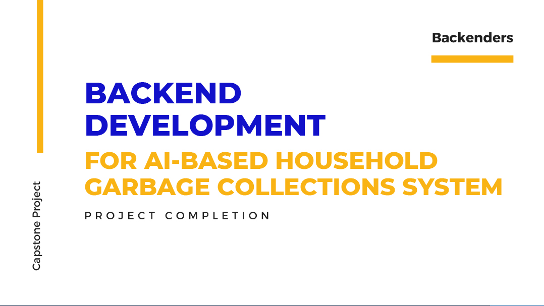 Back-End Development for AI-based Household Garbage Collection System